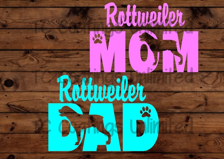 Rottweiler - Dog Mom - Dog Dad - Vinyl Graphic Decal Many color options