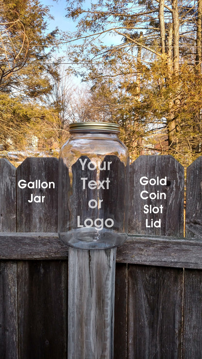 Personalized Etched - Your Text or Logo - Gallon Jar - Glass Bank with Coin Slot Lid