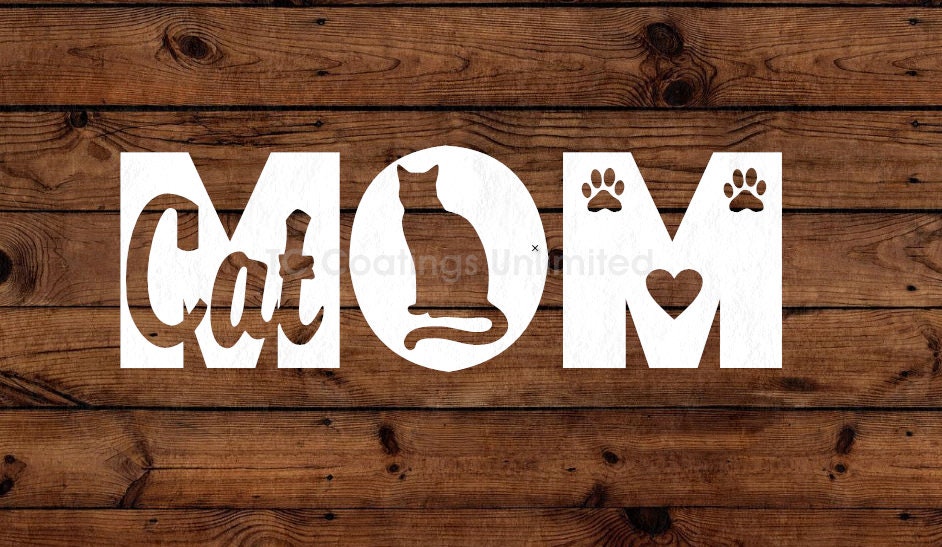 Cat MOM Vinyl Decal - Cat lover - Cat fanatic - love my cat - cat appreciation