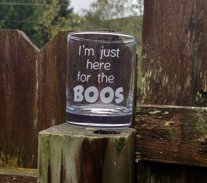 I'm just here for the BOOS  - 13 oz Etched Rock Glass - Halloween theme