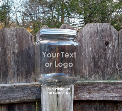 Half Gallon 64 ounce Personalized Etched - Your Text or Logo - Glass Jar with Solid White Lid