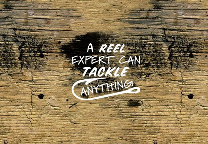 Fishing Decal - A reel expert can tackle anything - Vinyl Graphic Decal many colors