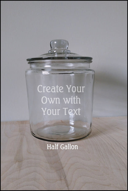 Personalized Cookie Jar - Etched One gallon or Half Gallon Glass Jar , Housewarming gift, Holiday Gift