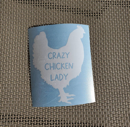 Crazy Chicken Lady Vinyl Decal - Chicken Silhouette, Many color option